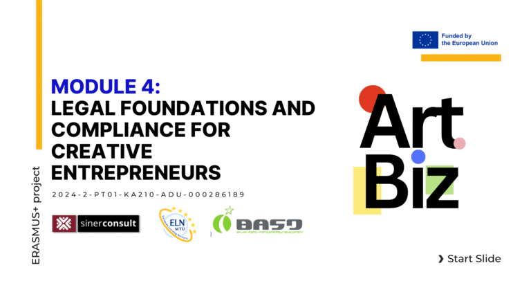 Module 4: Legal Foundations And Compliance For Creative Entrepreneurs